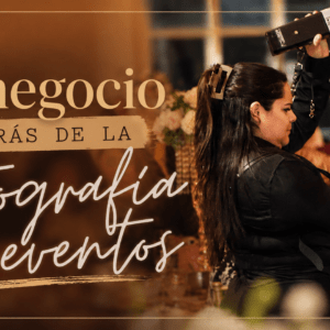 El negocio detrás de la fotografia de evento
